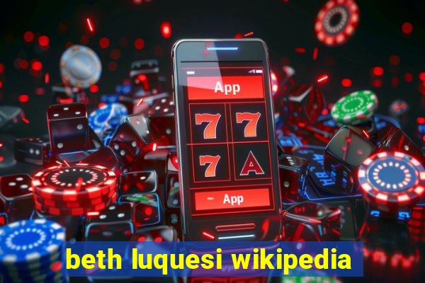 beth luquesi wikipedia